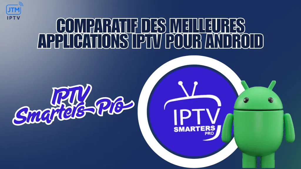 iptv smarters pro est une application iptv connu pour sa simplicité